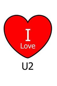 I Love U2