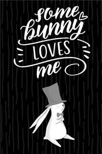 Some Bunny Loves Me