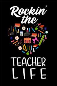 Rockin' the Teacher Life