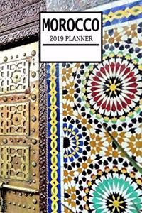 Morocco 2019 Planner: Weekly Planner and Journal with a Moroccan Theme- Schedule Organizer Travel Diary - 6x9 100 Pages Journal