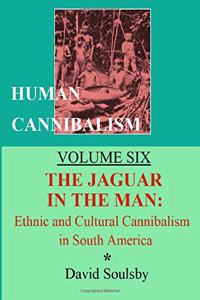 Human Cannibalism Volume Six