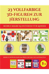 Bedruckbare Kunstideen für Kinder (23 vollfarbige 3D-Figuren zur Herstellung mit Papier)