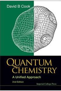 Quantum Chemistry: A Unified Approach (2nd Edition)