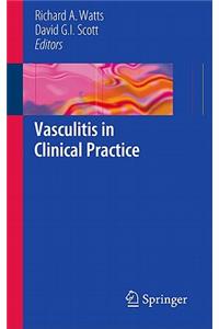 Vasculitis in Clinical Practice