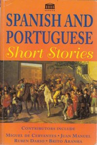 SPANISH AND PORTUGUESE SHORT STORIES