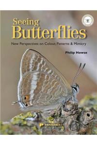 Seeing Butterflies: New Perspectives on Colour, Patterns & Mimicry