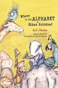 Where in the Alphabet is Ethan Echidna?