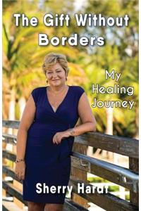 The Gift Without Borders