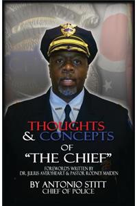 Thoughts and Concepts of the Chief