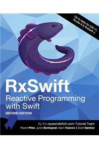 Rxswift: Reactive Programming with Swift, Second Edition