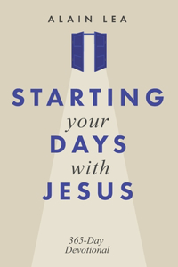 Starting Your Days with Jesus