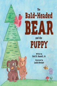 Bald-Headed Bear and the Puppy