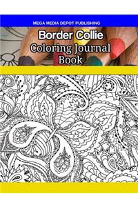 Border Collie Coloring Journal Book