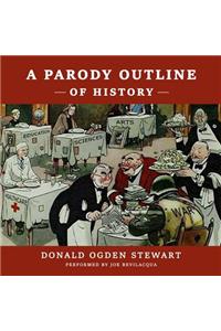 A Parody Outline of History