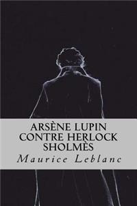 Arsène Lupin contre Herlock Sholmès