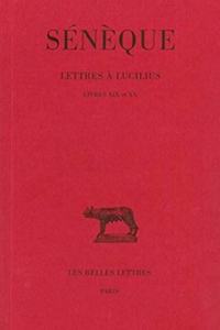 Seneque, Lettres a Lucilius