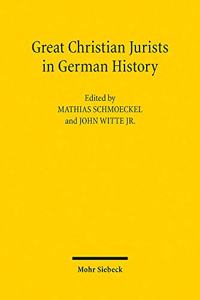 Great Christian Jurists in German History