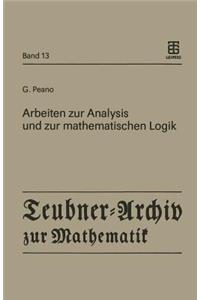 Arbeiten Zur Analysis Und Zur Mathematischen Logik