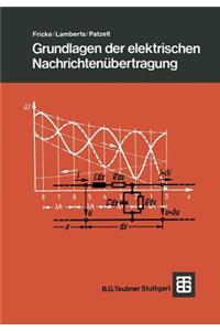Grundlagen der elektrischen Nachrichtenübertragung