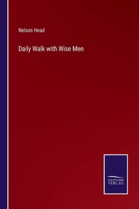 Daily Walk with Wise Men