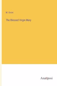 Blessed Virgin Mary