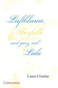 Luftblume, Farfalle und ganz viel Liebe