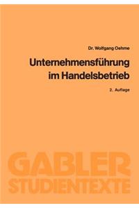 Unternehmensführung im Handelsbetrieb