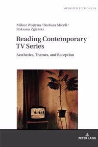 Reading Contemporary TV Series