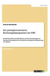 prinzipienorientierte Rechnungslegungsansatz der IFRS