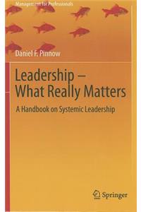 Leadership - What Really Matters