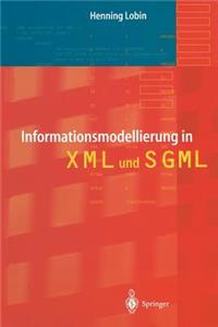 Informationsmodellierung in XML Und SGML