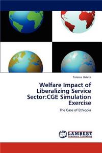 Welfare Impact of Liberalizing Service Sector