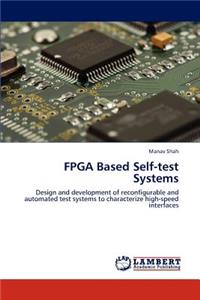 FPGA Based Self-Test Systems