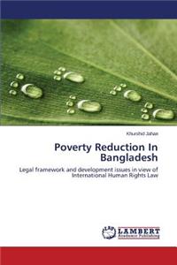 Poverty Reduction In Bangladesh