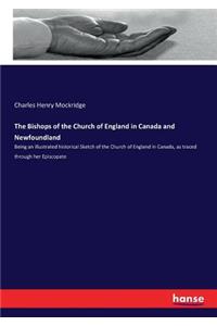 Bishops of the Church of England in Canada and Newfoundland