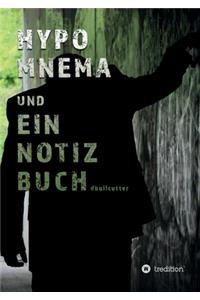 Hypomnema Und Ein Notizbuch