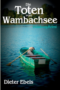 Toten vom Wambachsee