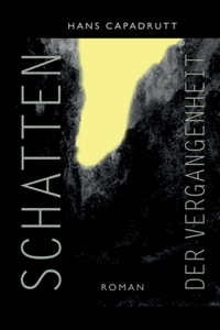 Schatten der Vergangenheit