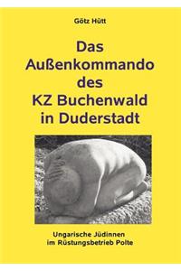 Außenkommando des KZ Buchenwald in Duderstadt