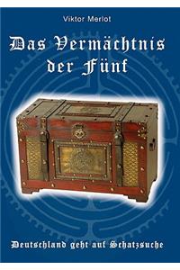 Das Vermächtnis der Fünf