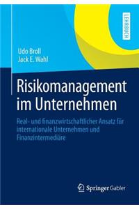 Risikomanagement im Unternehmen
