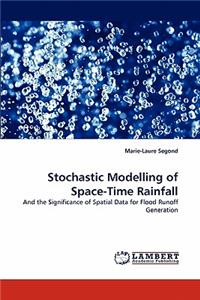 Stochastic Modelling of Space-Time Rainfall