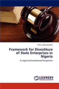 Framework for Divestiture of State Enterprises in Nigeria