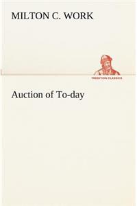 Auction of To-day