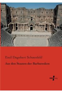 Aus den Staaten der Barbaresken