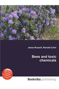 Bees and Toxic Chemicals
