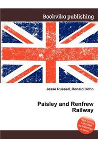 Paisley and Renfrew Railway