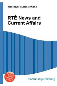 Rte News and Current Affairs