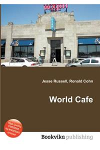 World Cafe