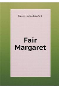 Fair Margaret